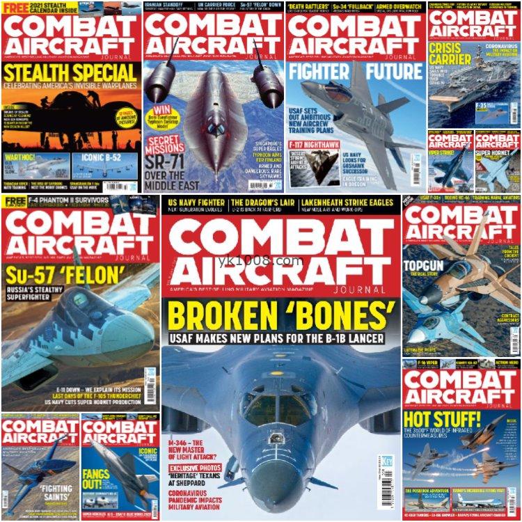 【英国版】《Combat Aircraft》2020年合集军事战斗飞机军用航空母舰权威信息摄影图像pdf杂志（12本）