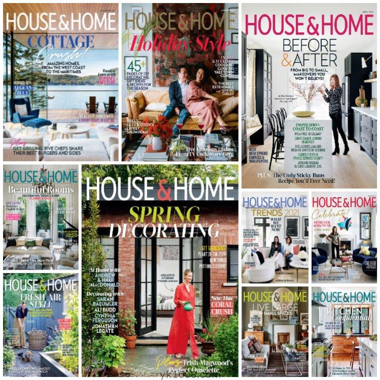 【加拿大】《House & Home》2021年合集美丽时尚家居室内软装配搭设计PDF杂志（10本）