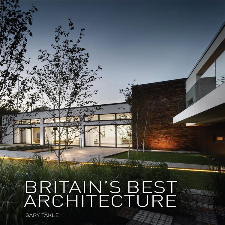Britains Best Architecture高清澳大利亚时尚现代建筑别墅家居装饰室内pdf