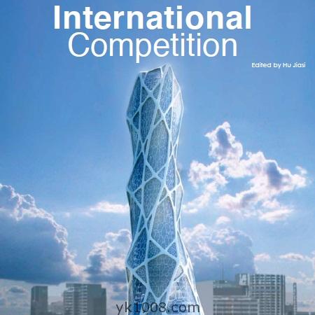 国际性时尚顶级建筑设计竞赛资料高层建筑空间规划设计参考pdf电子书