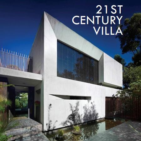 21世纪VILLA空间住宅装饰设计 国外别墅室内设计灵感参考pdf格式