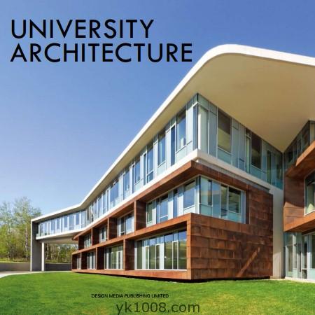 University Architecture国外大学时尚现代建筑设计参考资料pdf电子版