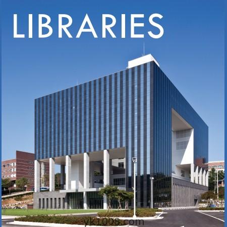 Libraries各类图书馆建筑 图书馆内部装饰室内设计参考资料pdf电子版