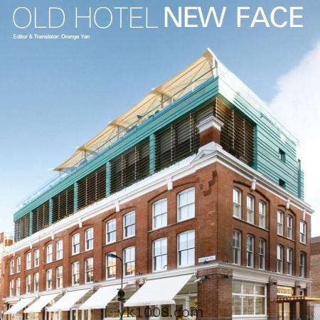 Old Hotel New Face旧酒店翻新改造 空间室内设计灵感参考pdf电子版