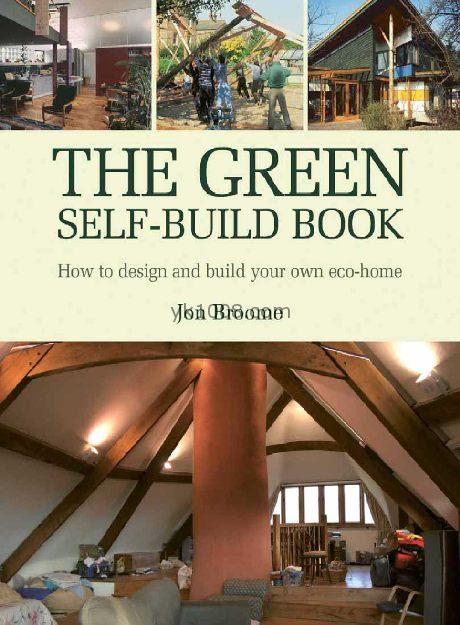 The_Green_Self-Build_Book绿色环保建筑住宅房屋设计理念房子建造绿化设计pdf