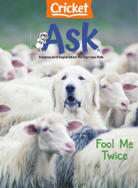 【美国版】Ask（千奇百问）2021年10月刊7-10岁儿童小朋友插画常识普及故事pdf杂志