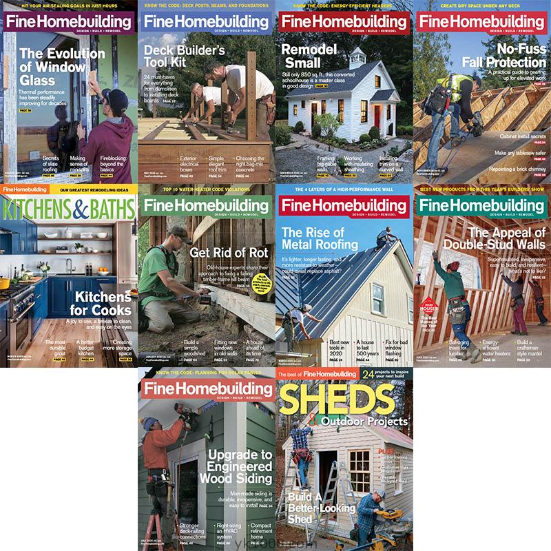 【美国版】2020年合集Fine Homebuilding住宅建筑改造结构房屋建造pdf杂志（10本）