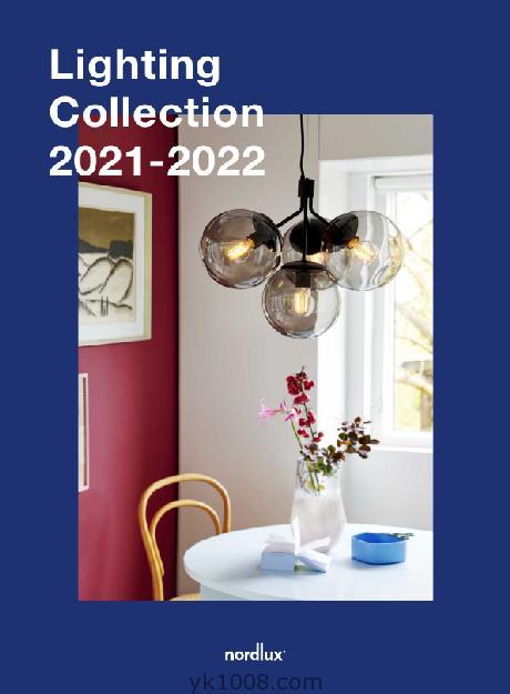 Nordlux Catalogue 2021-2022时尚灯饰家居装饰设计pdf素材