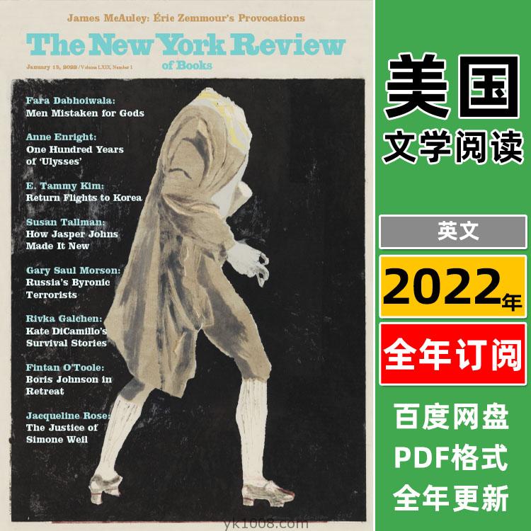 【美国版】NewYork review of books纽约书评杂志2022年订阅文学文化时事英文学习阅读阅读考研pdf杂志（年订阅）