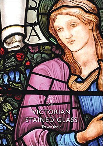 Victorian Stained Glass (Shire Library)维多利亚时代的彩色玻璃（郡图书馆）【EPUB格式】