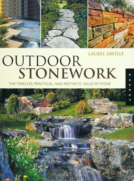 10-11｜户外石制品｜Outdoor Stonework石材的永恒、实用和美学价值pdf电子版