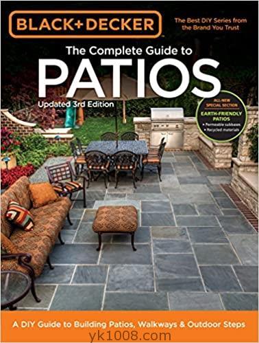 10-14｜露台指南｜Black & Decker Complete Guide to Patios露台人行道户外台阶设计pdf电子版