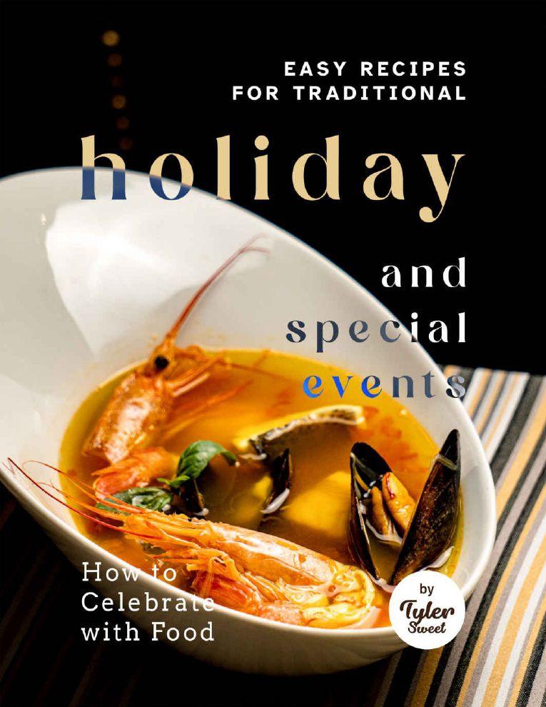 05-1｜节日活动简单食谱｜Easy Recipes for Traditional Holiday and Special Events