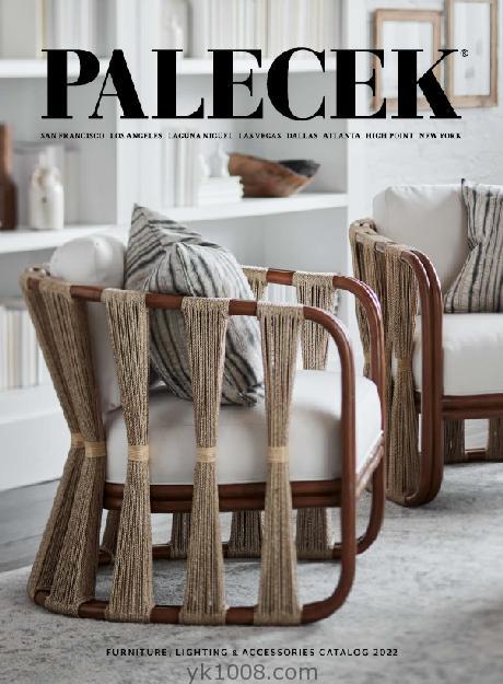 PALECEK 2022 Furniture & Accessories Catalog藤织沙发家具软装灯饰装饰产品目录设计