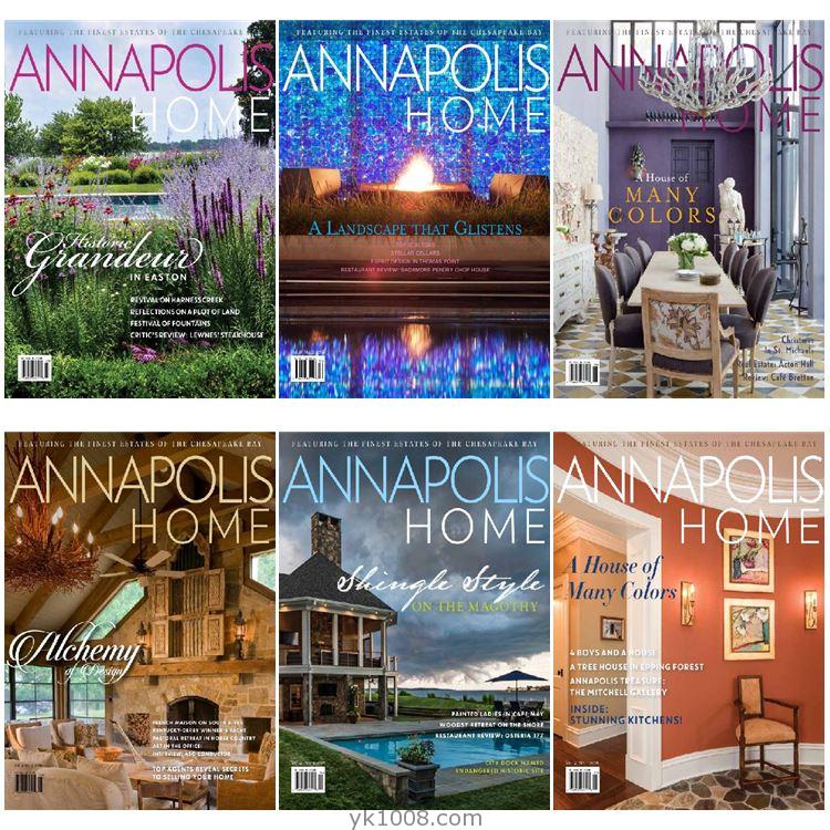 【美国版】Annapolis Home 2018年合集安那波利斯顶级庄园室内软装设计pdf杂志（6本）