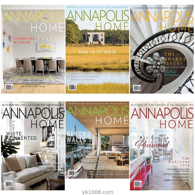 【美国版】Annapolis Home 2019年合集安那波利斯顶级庄园室内软装设计pdf杂志（6本）