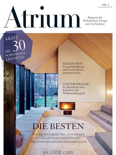 【德国版】Atrium – November_Dezember 2022德国2022年11-12月刊免费试看pdf