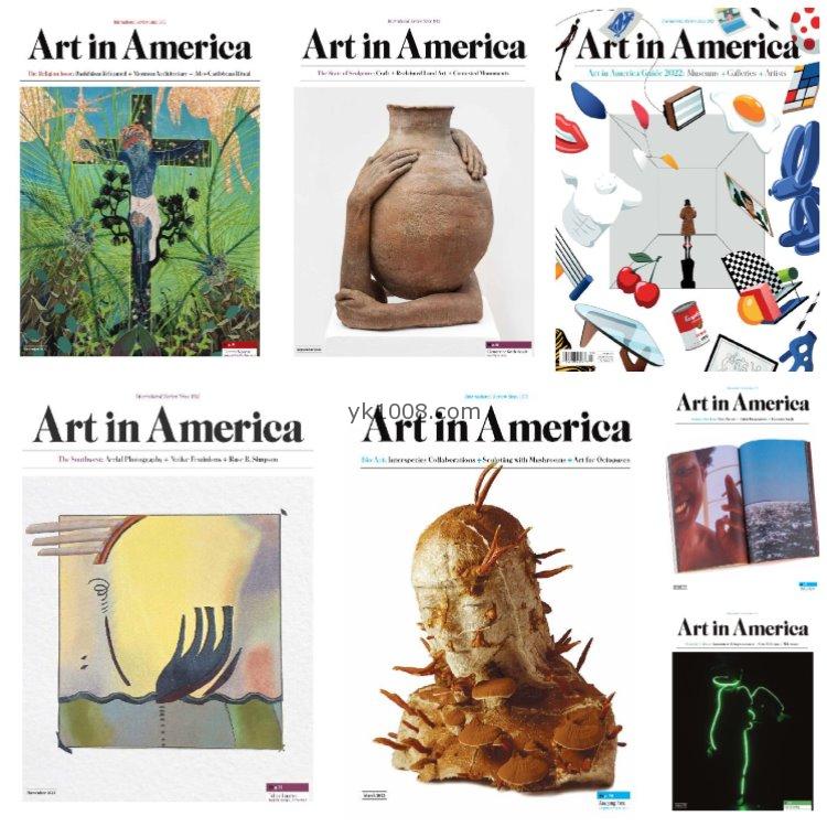 【美国版】《Art in America》美国2022年合集艺术家艺术作品创作信息pdf杂志电子版（7本）