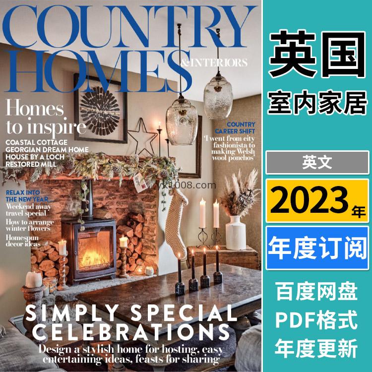 【英国版】《Country Homes & Interiors》2023年合集乡村田园室内装饰软装设计pdf杂志（年订阅）