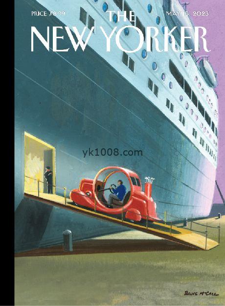 【美国】The New Yorker2023-05-15纽约客考研精读英语学习阅读pdf杂志网盘免费下载（周刊）