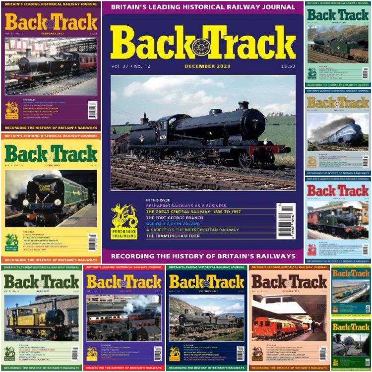 【英国版】《Backtrack》2023年合集英国铁路历史铁路系统摄影蒸汽柴油机车历史pdf杂志（12本）