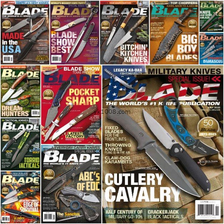 【美国版】《Blade》2023年合集刀具制造操作收集收藏展览价值pdf杂志（12本）