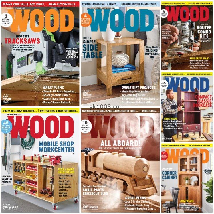 【英国版】《WOOD Magazine》2023年合集受欢迎木工出版物杂志技巧技术木工技能pdf杂志（7本）