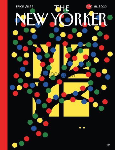 【美国】The New Yorker2023-12-18纽约客考研精读英语学习阅读pdf杂志网盘免费下载（周刊）