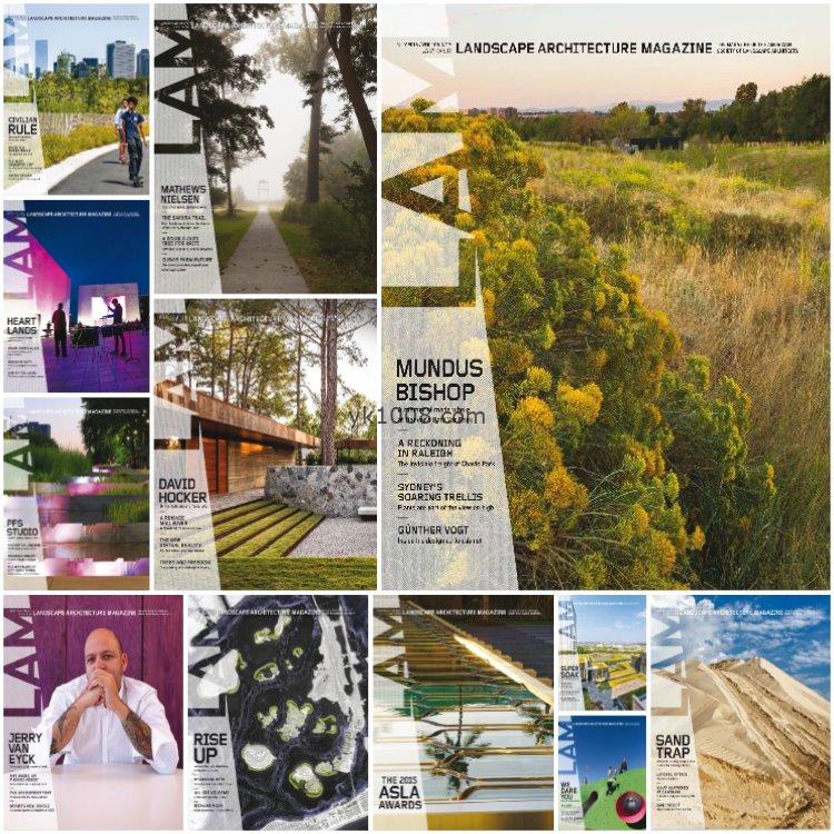 【美国版】《Landscape Architecture》2015年合集美国城市规划建筑景观规划园林公园绿植设计pdf杂志（12本）