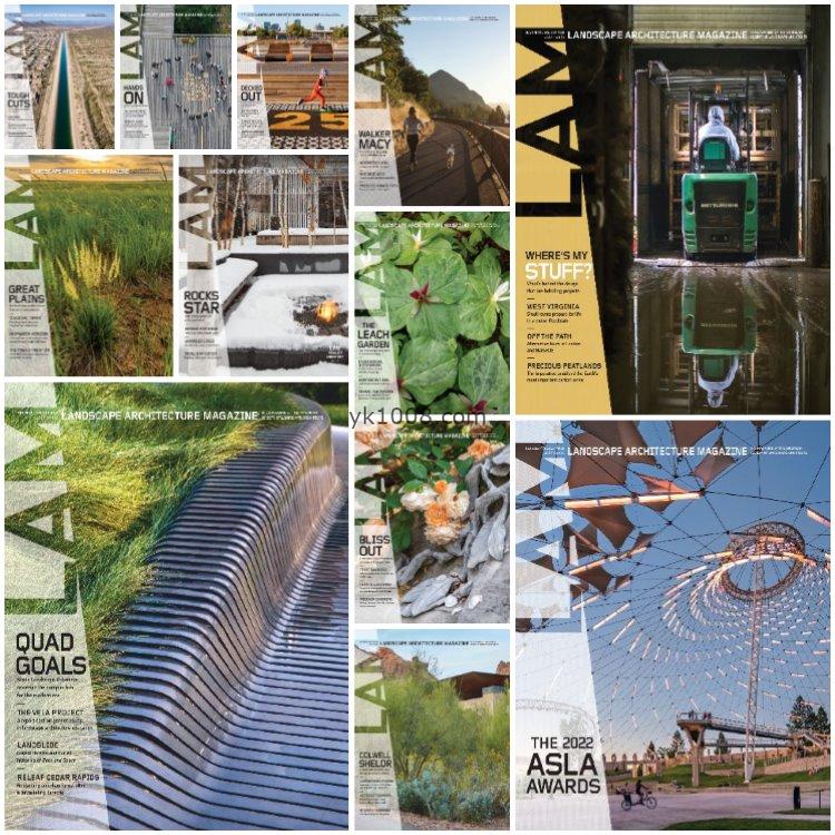 【美国版】《Landscape Architecture》2022年合集美国城市规划建筑景观规划园林公园绿植设计pdf杂志（12本）