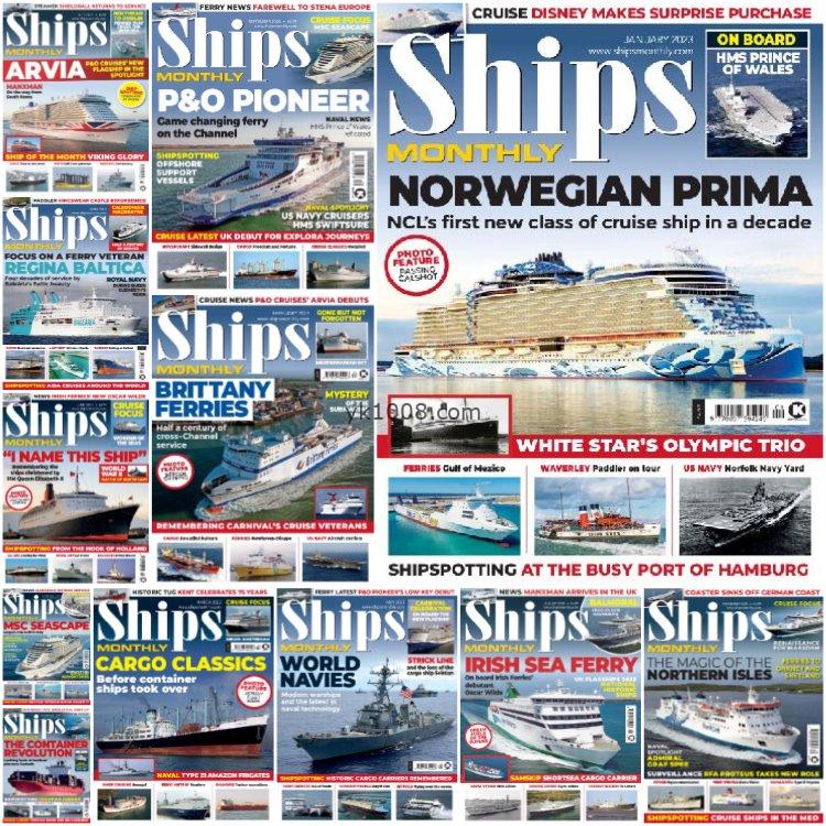 【英国版】《Ships Monthly》2023年合集世界领先国际航运渡轮游轮货船各地海军报道pdf杂志（）