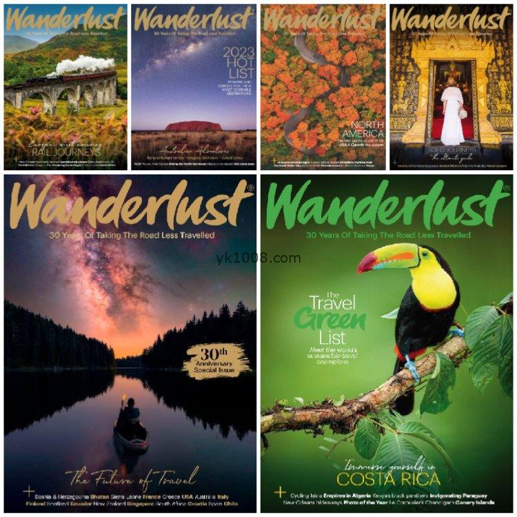 【英国版】《Wanderlust》2023年合集旅游业报道精彩异国情调旅行出游攻略想法建议信息pdf杂志（6本）