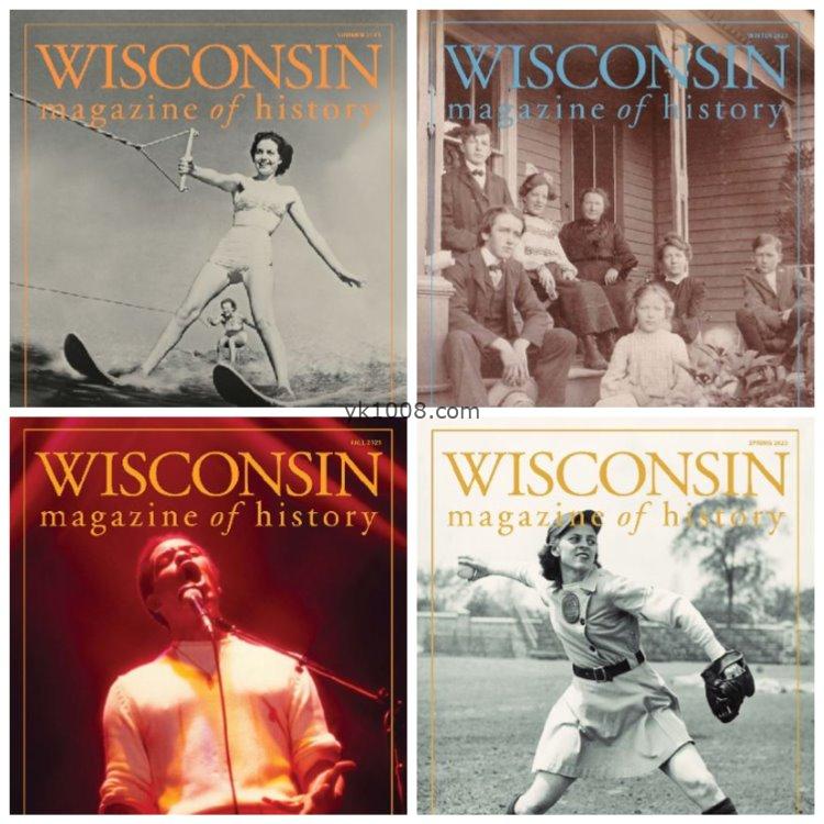 【美国版】《Wisconsin Magazine of History》2023年合集美国威斯康星州历史故事讲述记录分享联系pdf杂志（4本）