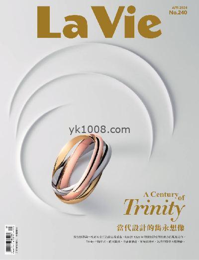 【台湾版】La Vie 2024/4月號 第240期杂志期刊PDF电子版下载阅读