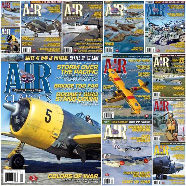 【美国版】Air Classics Where History Flies – Full Year 2024 Collection二战航空空战战机pdf杂志