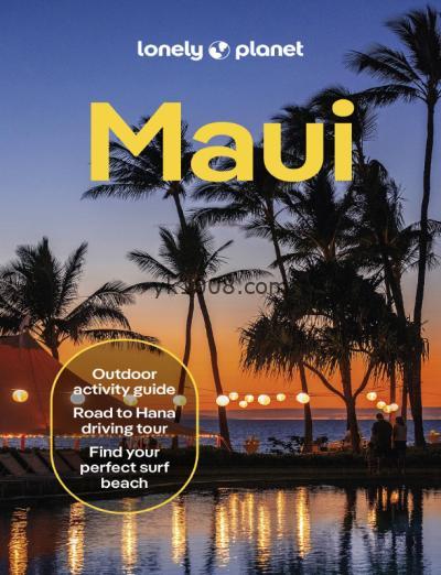 毛伊岛孤独星球，第6版Lonely Planet Maui, 6th Edition