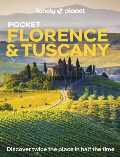 孤独星球袖珍佛罗伦萨和托斯卡纳，第7版Lonely Planet Pocket Florence & Tuscany, 7th Edition