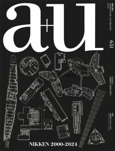 【日本版】 a+u建筑都市Architecture2024年12月PDF电子版