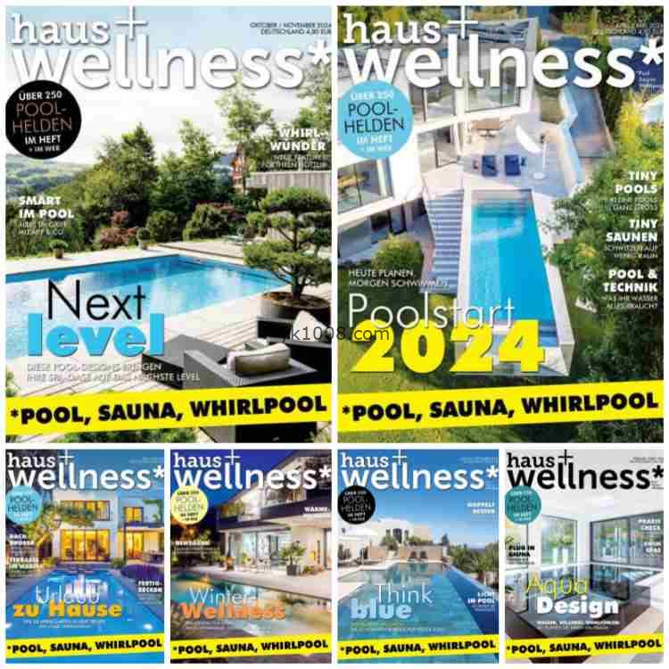 【德国版】Haus und Wellness – 2024 Jahrgang2024年合集PDF电子版杂志